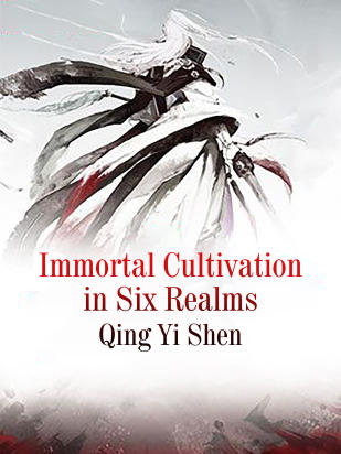 Immortal Cultivation in Six Realms